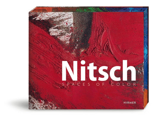 Nitsch: Spaces of Color by Schröder, Klaus Albrecht