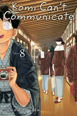 Komi Can't Communicate, Vol. 8, 8 by Oda, Tomohito