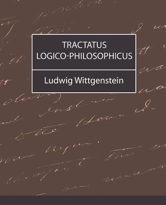 Tractatus Logico-Philosophicus by Ludwig Wittgenstein, Wittgenstein