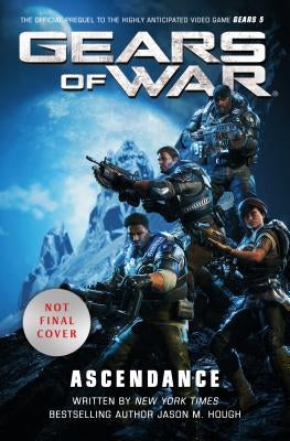 Gears of War: Ascendance by Hough, Jason M.