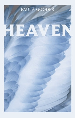 Heaven by Gooder, Paula