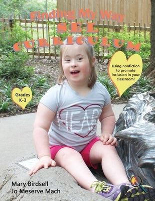 Finding My Way SEL Curriculum by Birdsell, Mary