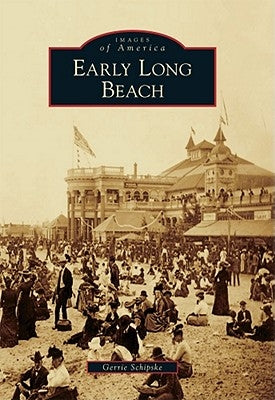 Early Long Beach by Schipske, Gerrie