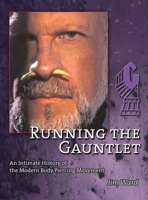Running the Gauntlet by Ward, Jim