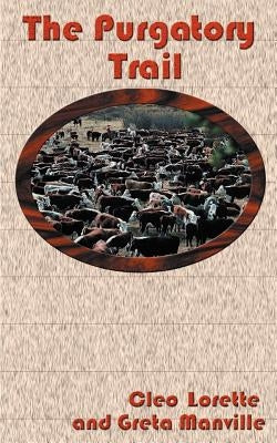 The Purgatory Trail by Lorette, Cleo