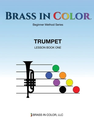 Brass in Color: Trumpet Book 1 by Burdette, Sean