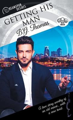 Getting His Man by Thomas, B.