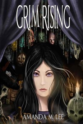 Grim Rising by Lee, Amanda M.