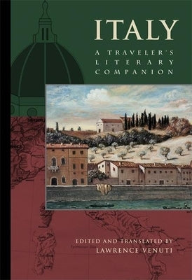 Italy: A Traveler's Literary Companion by Venuti, Lawrence