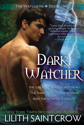 Dark Watcher by Saintcrow, Lilith