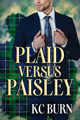 Plaid Versus Paisley by Burn, Kc