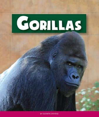 Gorillas by Stevens, Kathryn
