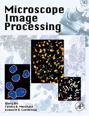 Microscope Image Processing by Wu, Qiang