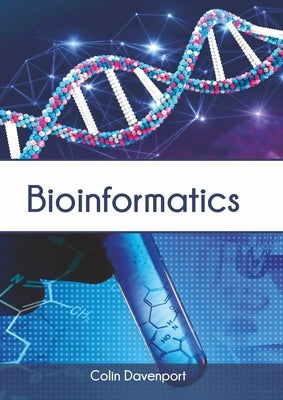 Bioinformatics by Davenport, Colin