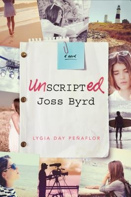 Unscripted Joss Byrd by Peñaflor, Lygia Day