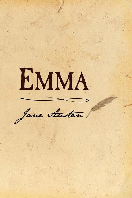 Emma: Original and Unabridged by Austen, Jane