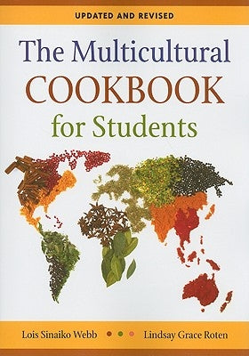 The Multicultural Cookbook for Students by Webb, Lois Sinaiko