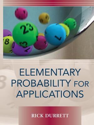 Elementary Probability for Applications by Durrett, Rick