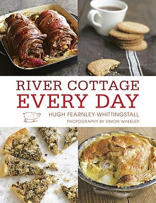 River Cottage Every Day by Fearnley-Whittingstall, Hugh
