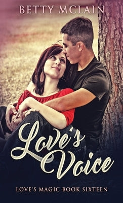 Love's Voice by McLain, Betty