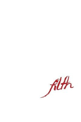 Filth by Charis, Naomi