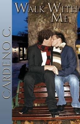 Walk With Me by C, Cardeno