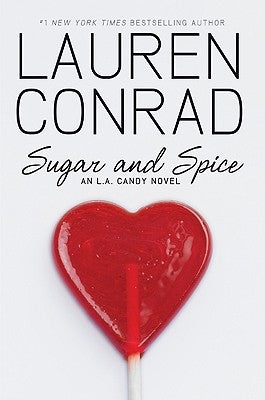 Sugar and Spice by Conrad, Lauren