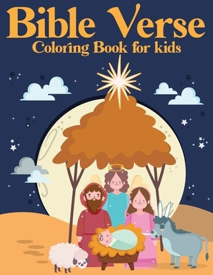 Bible Verse Coloring Book for kids: Motivational And Inspiring Bible Verses For Kids (volume 1) by Publishing, Zymae