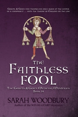 The Faithless Fool by Woodbury, Sarah