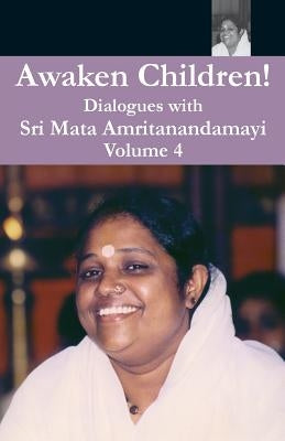 Awaken Children Vol. 4 by Puri, Swami Amritaswarupananda