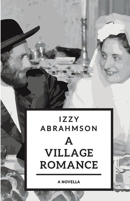 A Village Romance: a novella of stories by Binder, Mark