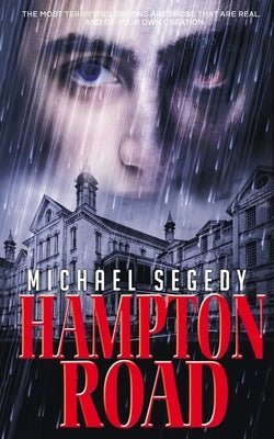 Hampton Road: A Psychological Thriller for Young Adults by Segedy, Michael