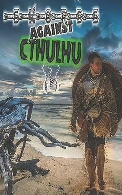 Swords Against Cthulhu III: A New Dark Age by Gora, Norbert