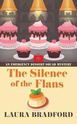 The Silence of the Flans by Bradford, Laura