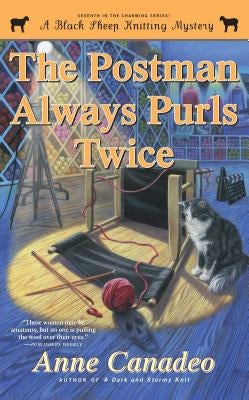 The Postman Always Purls Twice: Volume 7 by Canadeo, Anne