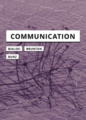 Communication by Bialski, Paula