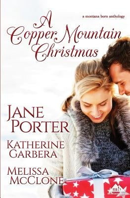 A Copper Mountain Christmas by Garbera, Katherine