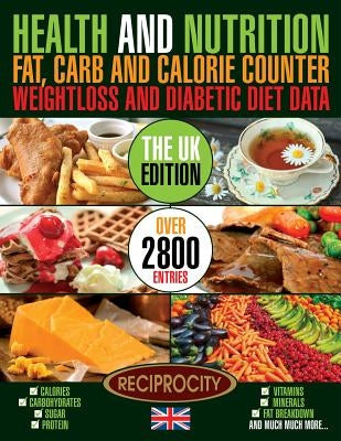 Health & Nutrition Fat, Carb & Calorie Counter, Weight loss & Diabetic Diet Data UK: UK government data on Calories, Carbohydrate, Sugar counting, Pro by Fotherington, Susan