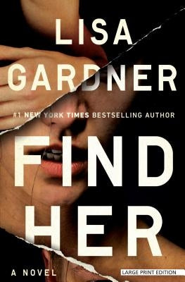 Find Her by Gardner, Lisa