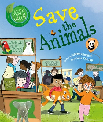 Save the Animals by Chancellor, Deborah