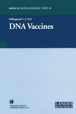 DNA Vaccines by Ertl, Hildegund