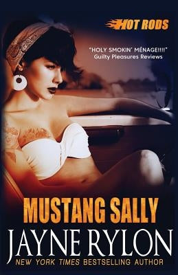 Mustang Sally by Rylon, Jayne