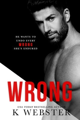 Wrong by Webster, K.