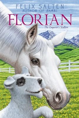 Florian: The Emperor's Stallion by Salten, Felix