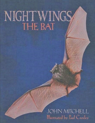 Nightwings The Bat by Mitchell, John Roy
