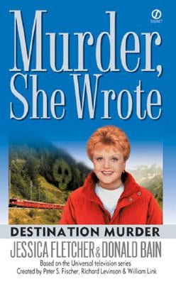 Destination Murder by Fletcher, Jessica