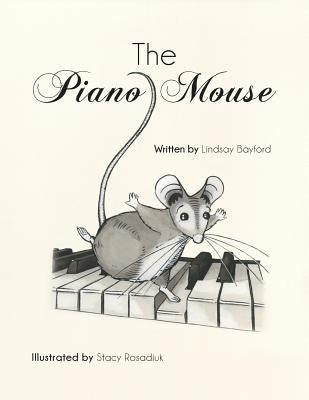 The Piano Mouse by Bayford, Lindsay