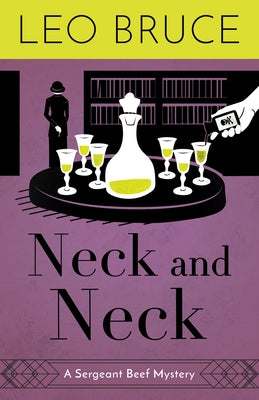 Neck and Neck: A Sergeant Beef Mystery by Bruce, Leo