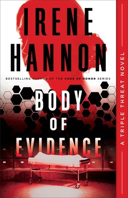 Body of Evidence by Hannon, Irene