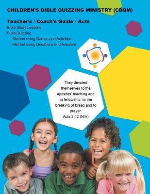 Children's Bible Quizzing Ministry Guide - Acts by Picavea, Patricia